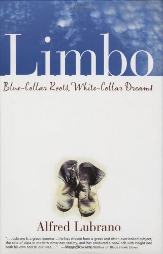 Limbo Blue-Collar Roots, White-Collar Dreams  2004 9780471263760 Front Cover