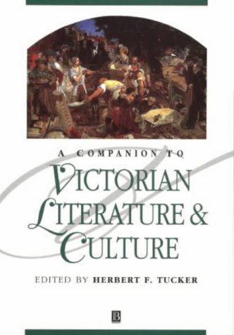 Companion to Victorian Literature and Culture   1999 9780631218760 Front Cover