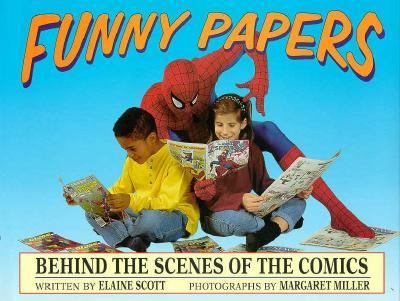 Funny Papers : Behind the Scenes of the Comics N/A 9780688115760 Front Cover