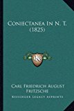 Coniectanea in N T  N/A 9781167402760 Front Cover