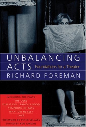 Unbalancing Acts Foundations for a Theater Reprint  9781559360760 Front Cover