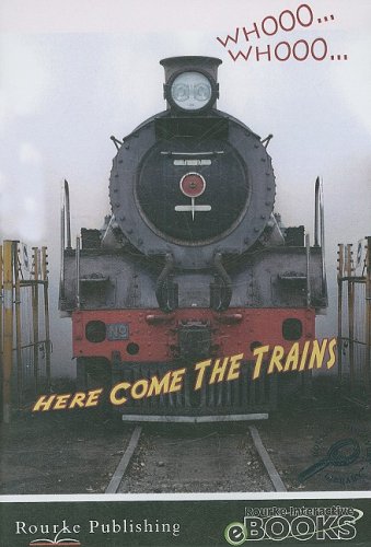 Whooo, Whooo, Here Com the Trains:  2008 9781604727760 Front Cover
