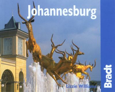 Johannesburg The Bradt City Guide  2006 9781841621760 Front Cover