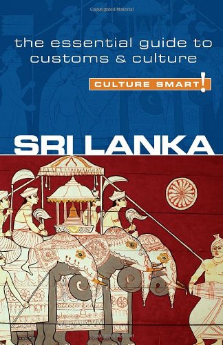 Sri Lanka The Essential Guide to Customs and Culture  2009 9781857334760 Front Cover