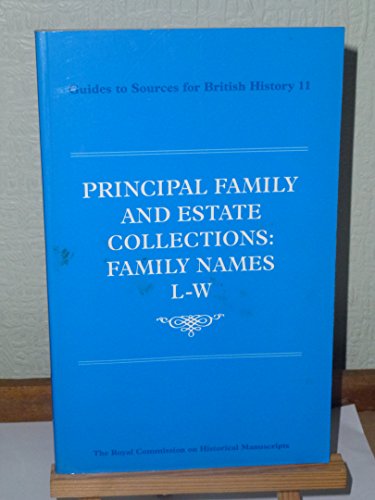 Principal Family and Estate Collections Families L-Z  1999 9780114402761 Front Cover