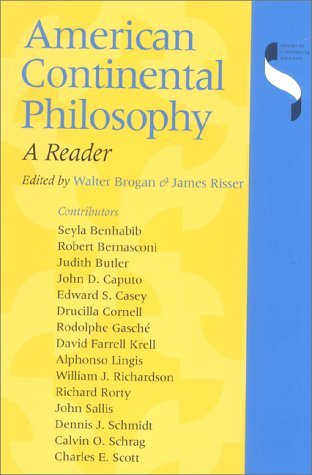 American Continental Philosophy A Reader  2000 9780253213761 Front Cover