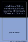Liabilities of Office : Indemnification and Insurance of Corporate Officers and Directors N/A 9780316772761 Front Cover