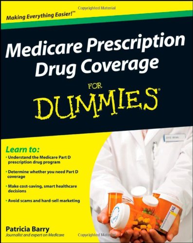 Medicare Prescription Drug Coverage for Dummies   2008 9780470276761 Front Cover