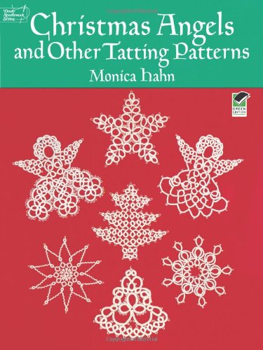 Christmas Angels and Other Tatting Patterns   1989 9780486260761 Front Cover