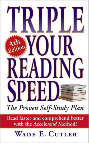 Triple Your Reading Speed 4th Edition 4th 2002 9780743475761 Front Cover