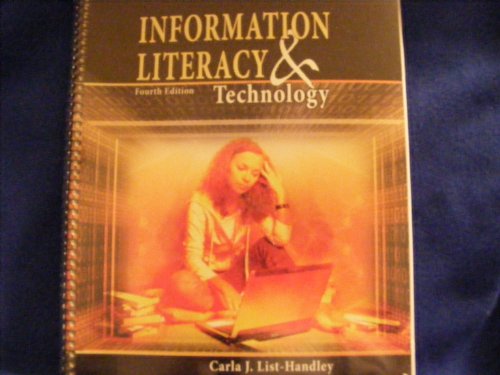 Information Literacy and Technology  4th 2008 (Revised) 9780757546761 Front Cover