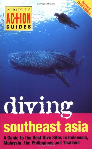 Diving Southeast Asia  3rd 2002 9780794600761 Front Cover