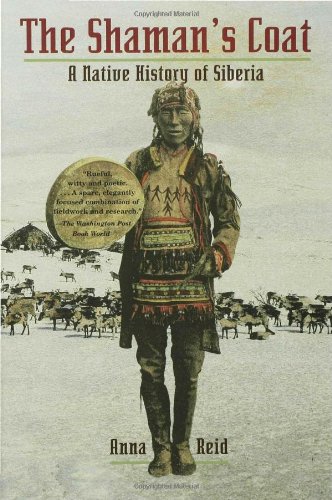 Shaman's Coat A Native History of Siberia N/A 9780802776761 Front Cover