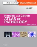 Robbins and Cotran Atlas of Pathology  3rd 2015 9781455748761 Front Cover