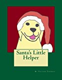 Santa's Little Helper  N/A 9781493566761 Front Cover