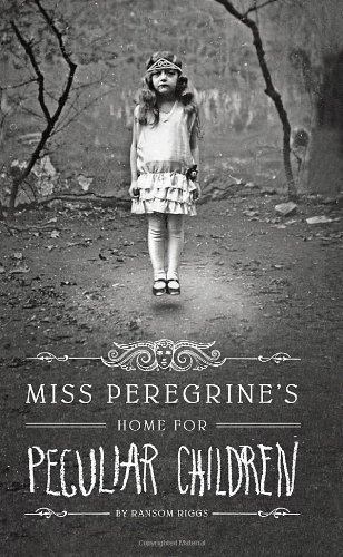 Miss Peregrine's Home for Peculiar Children   2011 9781594744761 Front Cover