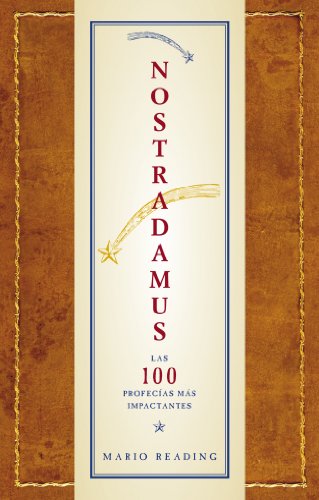 Nostradamus: Las 100 Profec¡as M s Impactantes  2010 9788481564761 Front Cover