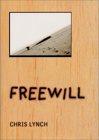 Freewill   2001 9780060281762 Front Cover