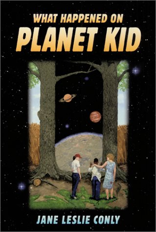 What Happened on Planet Kid   2002 9780064410762 Front Cover