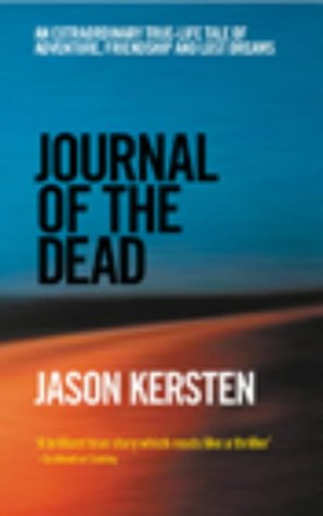 Journal of the Dead N/A 9780091885762 Front Cover