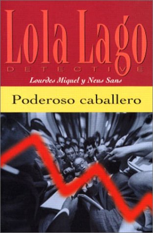Poderoso Caballero   2002 9780130993762 Front Cover