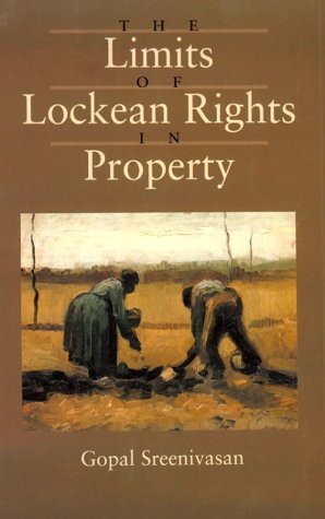 Limits of Lockean Rights in Property   1995 9780195091762 Front Cover