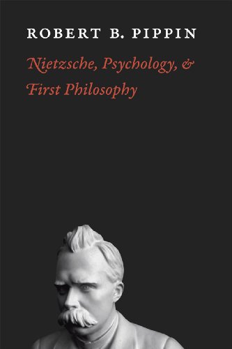 Nietzsche, Psychology, and First Philosophy   2010 9780226669762 Front Cover