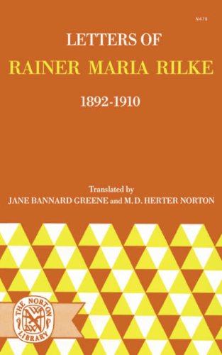Letters of Rainer Maria Rilke, 1892-1910  Reprint  9780393004762 Front Cover