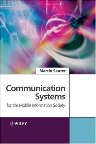 Communication Systems for the Mobile Information Society   2006 9780470026762 Front Cover