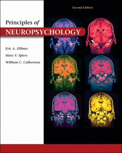 Principles of Neuropsychology  2nd 2008 9780495003762 Front Cover