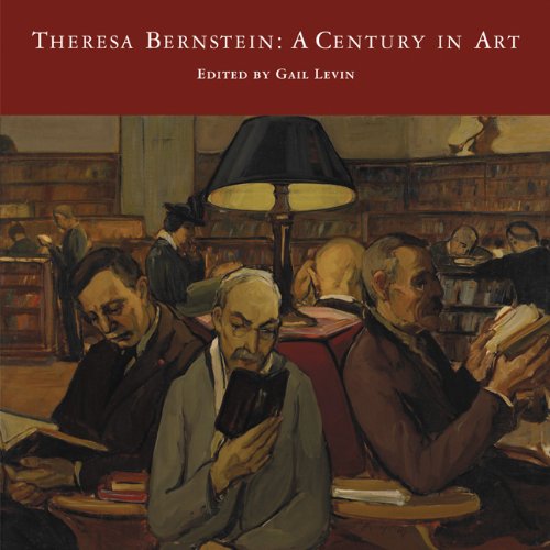Theresa Bernstein A Century in Art  2013 9780803248762 Front Cover