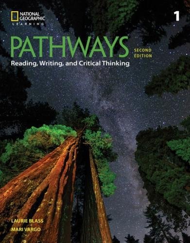 Pathways Reading, Writing, and Critical Thinking 1:   2017 9781337407762 Front Cover