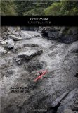 Colombia Whitewater  N/A 9781449575762 Front Cover