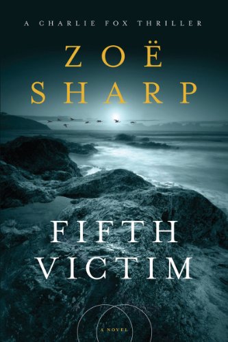 Fifth Victim A Charlie Fox Thriller N/A 9781605982762 Front Cover