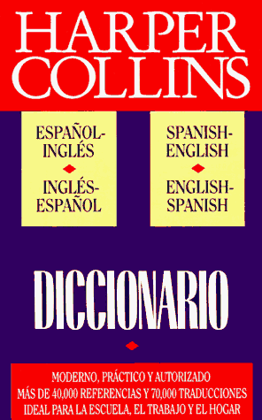 Spanish Spanish Dictionary Collins Spa Eng Eng Spa Dict N/A 9780061005763 Front Cover