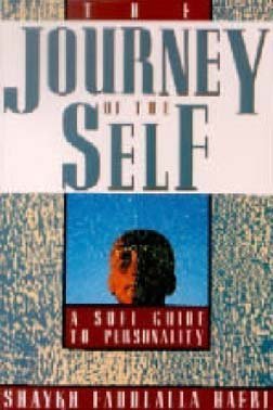Journey of the Self : A Sufi Guide to Personality N/A 9780062503763 Front Cover