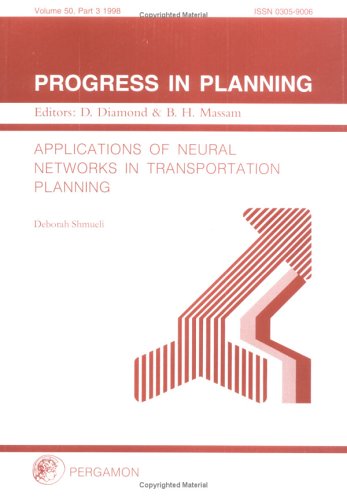 Applications of Neural Networks in Transportation Planning N/A 9780080435763 Front Cover