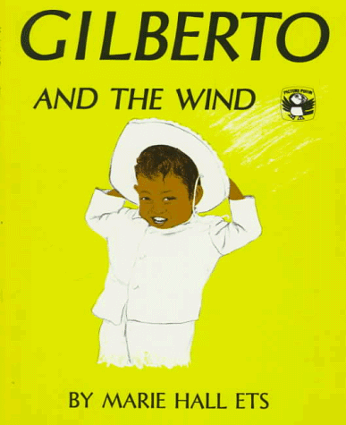 Gilberto and the Wind   1978 9780140502763 Front Cover