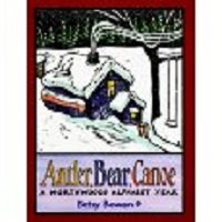 Antler, Bear, Canoe A Northwoods Alphabet Year N/A 9780316103763 Front Cover