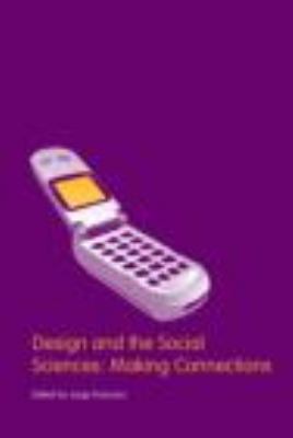 Design and the Social Sciences Making Connections  2002 9780415273763 Front Cover