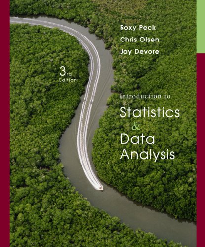 Introduction to Statistics and Data Analysis  3rd 2008 9780495118763 Front Cover