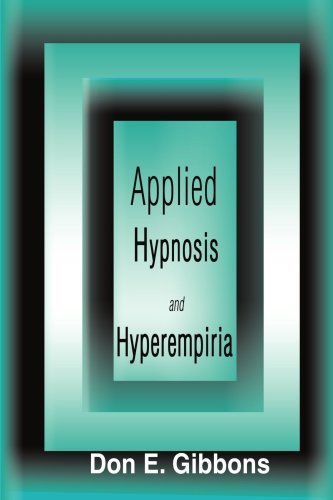 Applied Hypnosis and Hyperempiria   1979 9780595124763 Front Cover