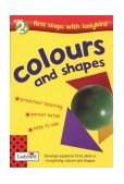 Colours and Shapes (First Steps with Ladybird) N/A 9780721422763 Front Cover
