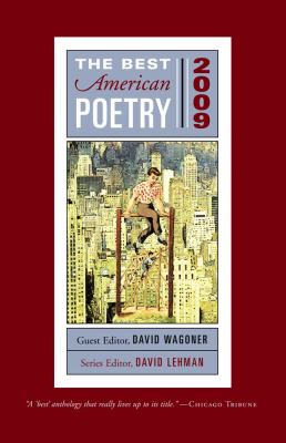 Best American Poetry 2009 Series Editor David Lehman N/A 9780743299763 Front Cover