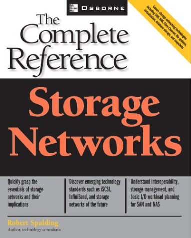 Storage Networks The Complete Reference  2003 9780072224764 Front Cover