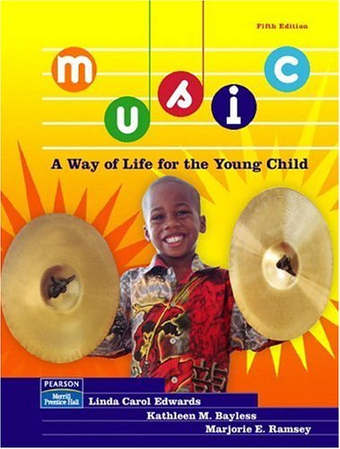 Music A Way of Life for the Young Child 5th 2005 9780131116764 Front Cover