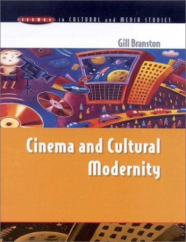 Cinema and Cultural Modernity   2000 9780335200764 Front Cover