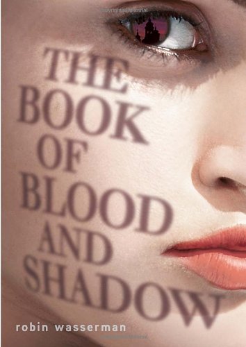 Book of Blood and Shadow   2012 9780375868764 Front Cover