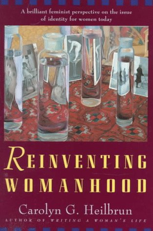 Reinventing Womanhood   1981 9780393310764 Front Cover