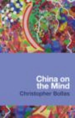 China on the Mind   2013 9780415669764 Front Cover